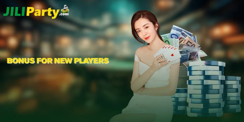 Bonus for New Players