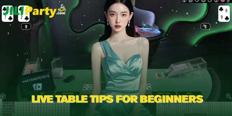 Live Table Tips for Beginners