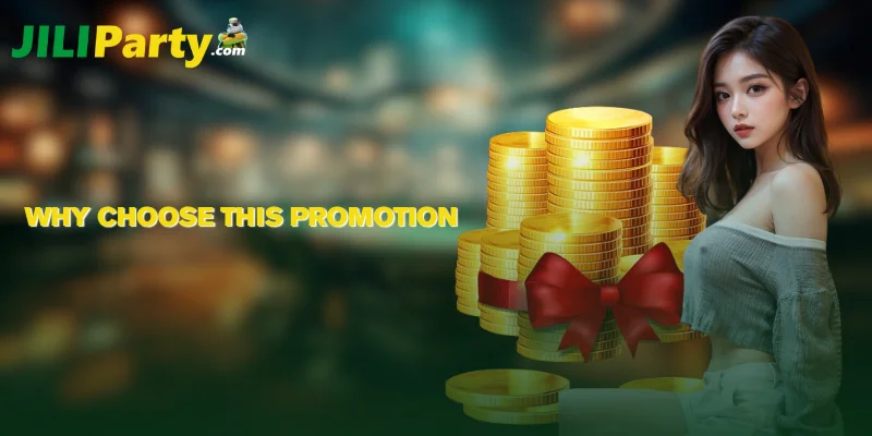 Why Choose This Promotion