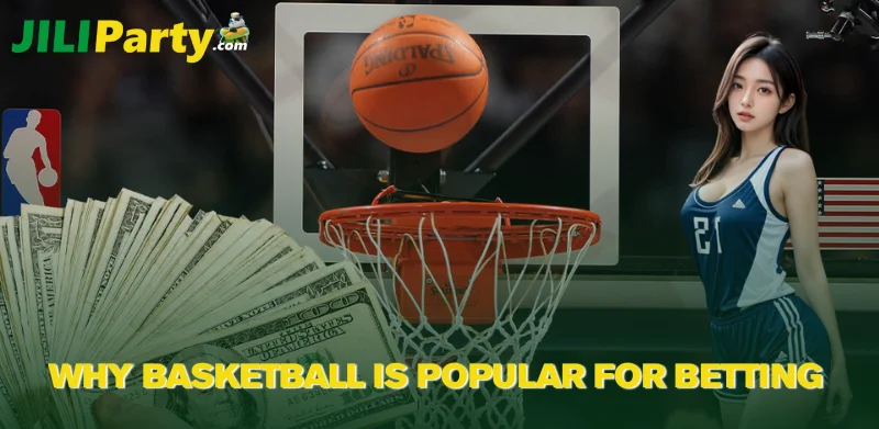 Why Basketball is Popular for Betting