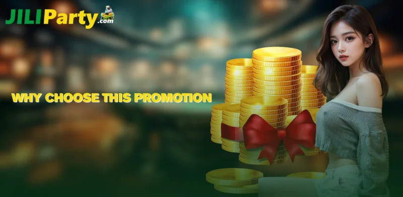 Why Choose This Promotion